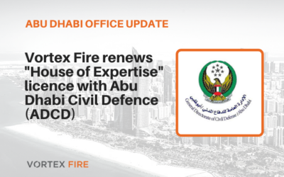 Vortex fire renews House of Expertise (HOE) license with Abu Dhabi Civil Defence (ADCD)